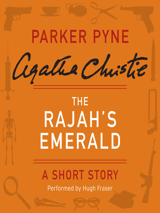 Title details for The Rajah's Emerald by Agatha Christie - Available